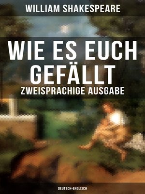 cover image of Wie es euch gefällt (Zweisprachige Ausgabe